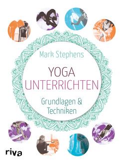 Yoga unterrichten von Stephens,  Mark