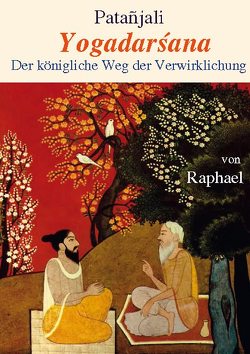 Yogadarsana von , - Philosophia perennis, Patanjali, Raphael