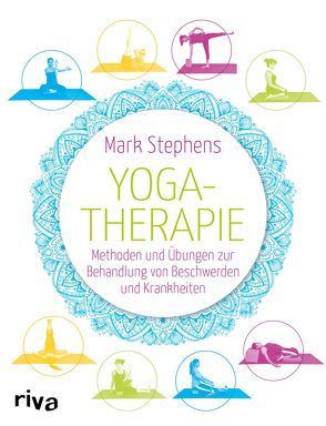 Yogatherapie von Stephens,  Mark
