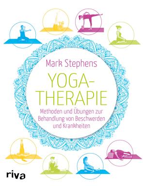 Yogatherapie von Stephens,  Mark