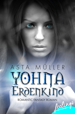 Yohna, Erdenkind von Müller,  Asta