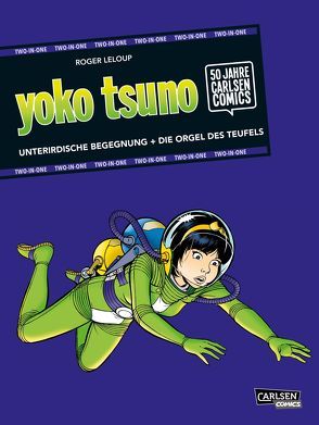 Yoko Tsuno: TWO-IN-ONE von Leloup,  Roger, Sachse,  Harald