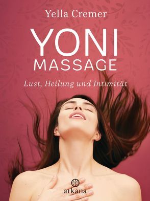 Yoni-Massage von Cremer,  Yella