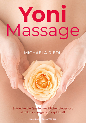 Yoni Massage von Riedl,  Michaela