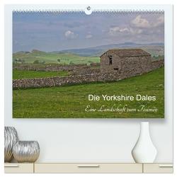 Yorkshire Dales, eine Landschaft zum Träumen (hochwertiger Premium Wandkalender 2024 DIN A2 quer), Kunstdruck in Hochglanz von Uppena,  Leon