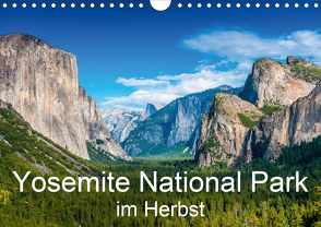 Yosemite National Park im Herbst (Wandkalender 2021 DIN A4 quer) von Schepp,  Michael