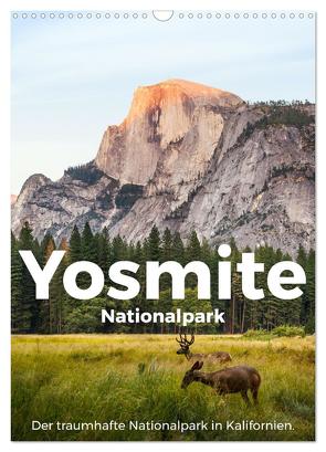 Yosemite Nationalpark – Der traumhafte Nationalpark in Kalifornien. (Wandkalender 2024 DIN A3 hoch), CALVENDO Monatskalender von Scott,  M.