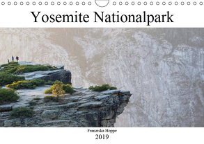 Yosemite Nationalpark (Wandkalender 2019 DIN A4 quer) von Hoppe,  Franziska