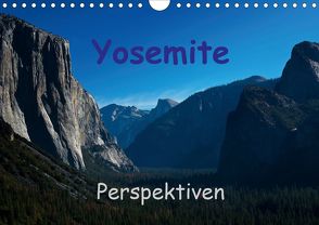 Yosemite Perspektiven (Wandkalender 2020 DIN A4 quer) von Berlin, Schoen,  Andreas