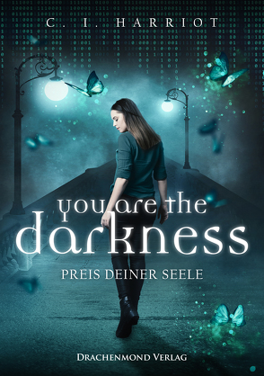 you are the darkness von Harriot,  C.I.