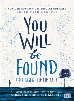 You Will Be Found von Pasek,  Benj, Paul,  Justin
