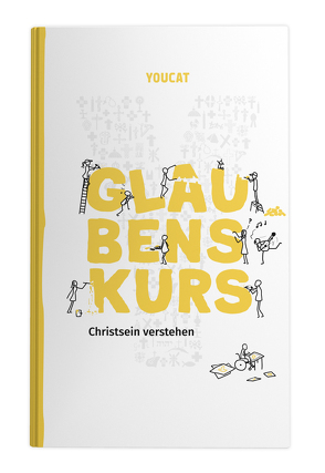 YOUCAT Glaubenskurs von Meuser,  Bernhard