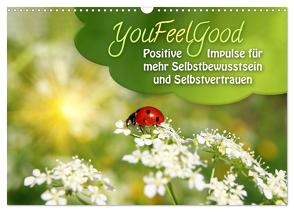 YouFeelGood – Positive Impulse für mehr Selbstbewusstsein und Selbstvertrauen (Wandkalender 2024 DIN A3 quer), CALVENDO Monatskalender von Shayana Hoffmann,  Gaby