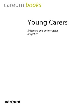 Young Carers (mit E-Book) von Leu,  Agnes