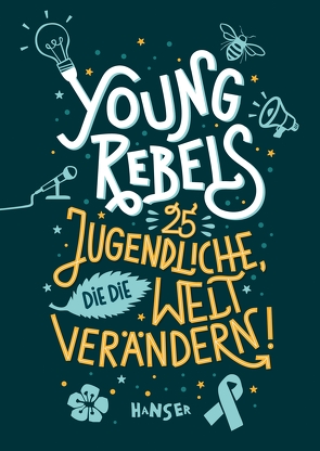 Young Rebels von Horstschäfer,  Felicitas, Knödler,  Benjamin, Knödler,  Christine