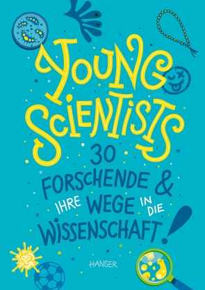 Young Scientists von Albrecht,  Beppo, Blomeyer,  Marion, Bröckel,  Miriam, Die Junge Akademie, Hillreiner,  Eva, Holzapfel,  Miriam, Rusitschka,  Alexandra