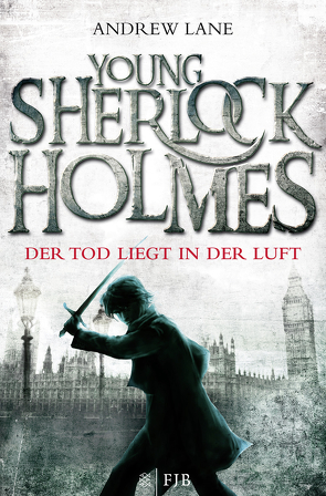 Young Sherlock Holmes von Dreller,  Christian, Lane,  Andrew