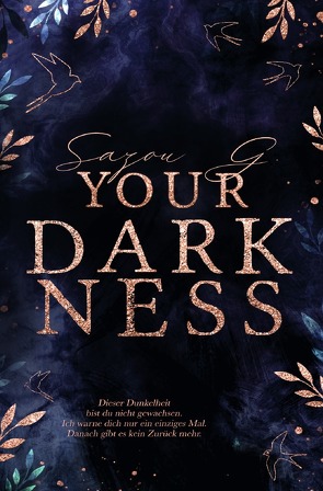 Your Darkness (Secret Darkness 2) von G,  Sazou