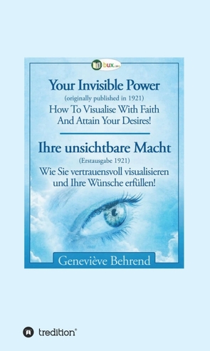 Your Invisible Power – Ihre unsichtbare Macht von Behrend,  Geneviève