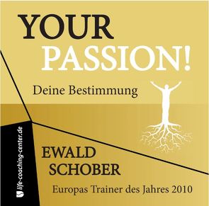 Your Passion von Jungmann - Grubba,  Petra, Schober,  Ewald