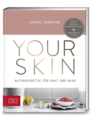 Your Skin von Thompson,  Sophie