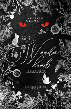Your Soul in Wonderland von Ullmann,  Kristin