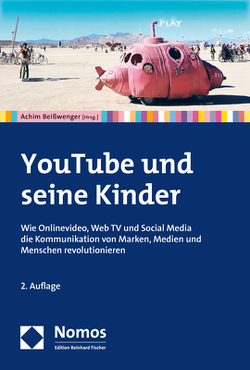 YouTube und seine Kinder von Beißwenger,  Achim