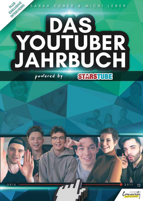 Das YouTuber Jahrbuch von Egner,  Sarah, Leber,  Michi