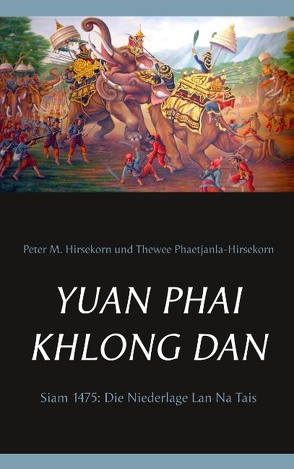 Yuan Phai Khlong Dan von Hirsekorn,  Peter M., Phaetjanla-Hirsekorn,  Thewee