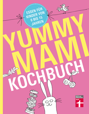 Yummy Mami Kochbuch von Elster,  Lena, Soehlke-Lennert,  Dorothee