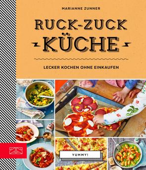 Yummy! Ruck-zuck Küche von Zunner,  Marianne