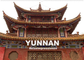 Yunnan – Reiseimpressionen (Wandkalender 2022 DIN A2 quer) von Rusch,  Winfried