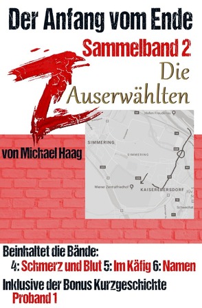 Z: Der Anfang vom Ende / Z: Die Auserwählten (Sammelband 2) von Haag,  Michael