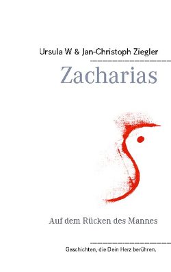 Zacharias von Ziegler,  Jan-Christoph, Ziegler,  Ursula W.