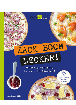 ZACK BOOM LECKER! von Wild,  Corinna