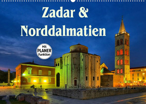 Zadar und Norddalmatien (Wandkalender 2023 DIN A2 quer) von LianeM