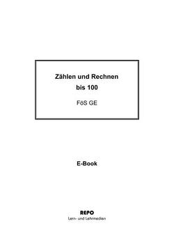 Zählen und Rechnen bis 100 von Erdmann,  Katja