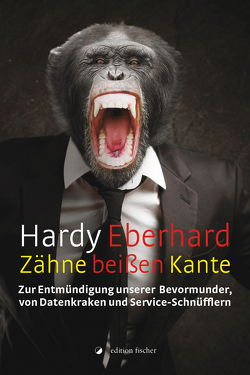 Zähne beißen Kante von Eberhard,  Hardy