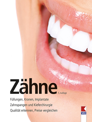 Zähne von Erben,  Christopher, Tacha,  Manfred, Verein für Konsumenteninformation