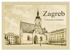 Zagreb – Ein Kalender im Zeitungsstil (Tischkalender 2024 DIN A5 quer), CALVENDO Monatskalender von Kirsch,  Gunter
