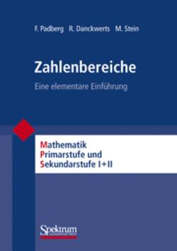 Zahlbereiche von Danckwerts,  Rainer, Padberg,  Friedhelm, Stein,  Martin