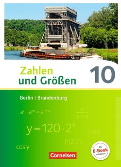 Zahlen und Größen – Berlin und Brandenburg – 10. Schuljahr von Knospe,  Ines, Verhoeven,  Martina, Wennekers,  Udo