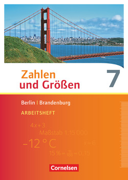 Zahlen und Größen – Berlin und Brandenburg – 7. Schuljahr von Gabriel,  Ilona, Knospe,  Ines, Verhoeven,  Martina, Wennekers,  Udo