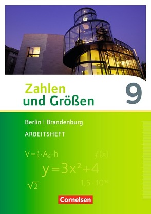 Zahlen und Größen – Berlin und Brandenburg – 9. Schuljahr