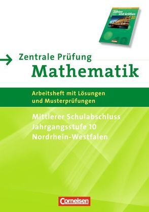 Zahlen und Größen – Kernlehrpläne Gesamtschule Nordrhein-Westfalen – 10. Schuljahr – Grund- und Erweiterungskurs von Knospe,  Ines, Lorenz,  Jutta, Rohde,  Manuela, Roscher,  Marion, Rübesamen,  Hans-Ulrich, Schmidt,  Stefan, Stolpe,  Andrea