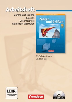 Zahlen und Größen – Kernlehrpläne Gesamtschule Nordrhein-Westfalen – 5. Schuljahr von Bamberg,  Rainer, Frohnwieser,  Katja, Heintze,  Gerd, Herbst,  Wolfgang, Koenig,  Gerhard, Merz,  Kristina, Merz,  Patrick