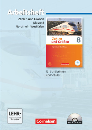 Zahlen und Größen – Nordrhein-Westfalen Kernlehrpläne – Ausgabe 2013 – 8. Schuljahr von Gabriel,  Ilona, Knospe,  Ines, Verhoeven,  Martina, Wennekers,  Udo