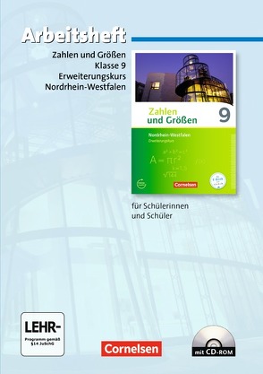 Zahlen und Größen – Nordrhein-Westfalen Kernlehrpläne – Ausgabe 2013 – 9. Schuljahr – Erweiterungskurs