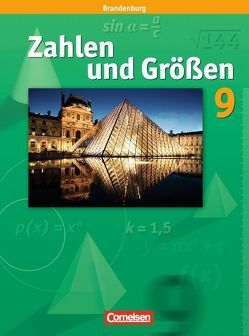 Zahlen und Größen – Sekundarstufe I – Brandenburg – 9. Schuljahr von Gabriel,  Ilona, Hammel,  Vincent, Knospe,  Ines, Koullen,  Reinhold, Ruprecht,  Günter, Wennekers,  Udo