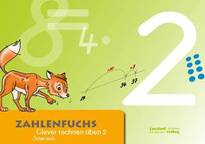 Zahlenfuchs 2 (Ausgabe Österreich) von Auras,  Thomas, Wachendorf,  Peter